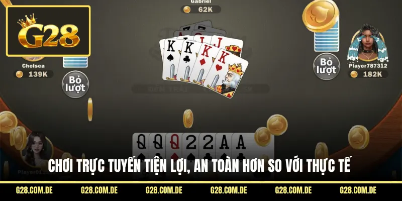 Chơi trực tuyến tiện lợi, an toàn hơn so với thực tế