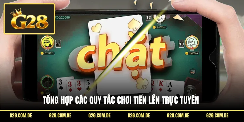 Tổng hợp các quy tắc chơi Tiến lên trực tuyến